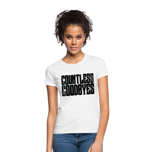 Countless Goodbyes - Ladyfit t-shirt