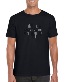 First Of Us - T-Shirt