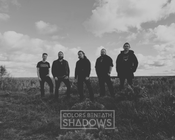 COLORS BENEATH SHADOWS