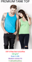 PREMIUM TANK TOPS