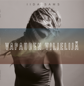 CD - Iida Sams - Vapauden Viljelijä [PRE-ORDER]