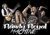 RANDY ROYAL MACHINE