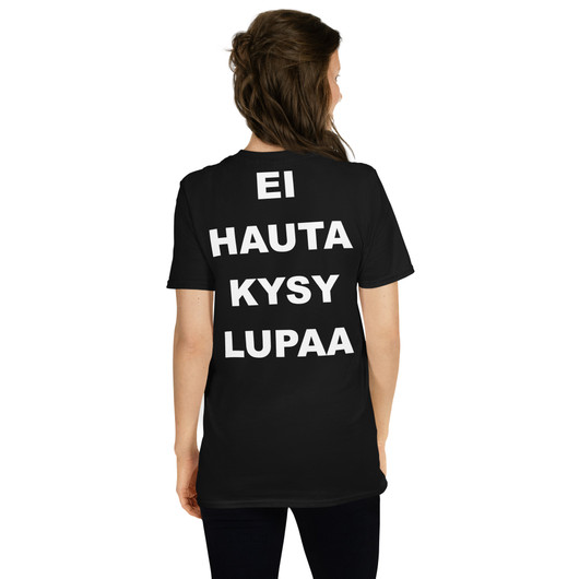 Hautajaisyö - Ilman Lupaa - T-Shirt