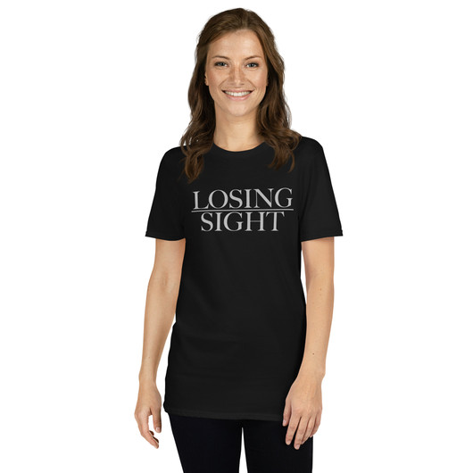 Losing Sight - T-Shirt