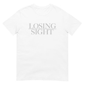 Losing Sight - T-Paita