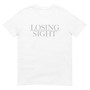 Losing Sight - T-Shirt