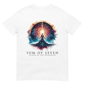 Sum of Seven - Echoes of the Hypermind - T-Shirt
