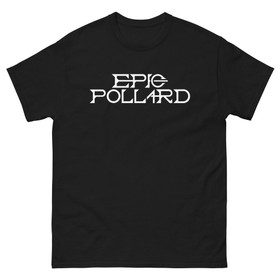 Epic Pollard - T-Shirt