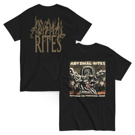 Abysmal Rites - Restoring The Premordial Order - T-Shirt