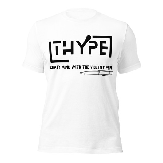 Thype - Crazy Mind With The Violent Pen - Premium T-Paita