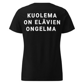 Hautajaisyö - Ongelma - LadyFit t-paita