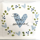 TYYNYNLIINA ILO ONNI SEURANASI, VAAL SIN 50x60cm