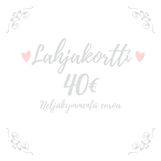 LAHJAKORTTI 40 €