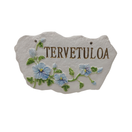 KYLTTI TERVETULOA KUKKASIN 12x18 cm