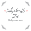 LAHJAKORTTI 50 €
