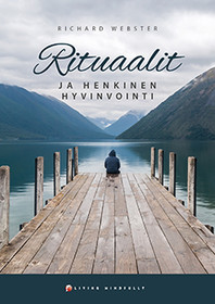 Richard Webster: Rituaalit ja henkinen hyvinvointi