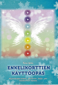 Kirsi Gren: Enkelikorttien käyttöopas