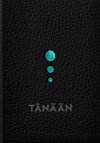 Maaretta Tukiainen & Sonja Eid: Tänään (arjen työkalukirja)