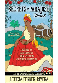 Secrets of Paradise Tarot by Leticia Ferrer-Rivera