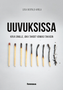 Liisa Uusitalo-Arola: Uuvuksissa