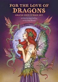 For the Love of Dragons: Oracle Deck & Book Set by Angi Sullins