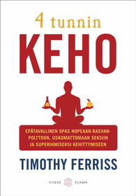 Ferriss,Timothy: 4 tunnin keho