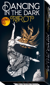 Dancing in the Dark Tarot by Gianfranco Pereno & Lunaea Weatherstone