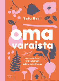 Hovi,Satu: Omavaraista