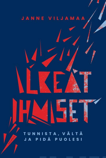 Janne Viljamaa: Ilkeät ihmiset