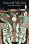 Universal Folk Tarot by Anita Inverarity