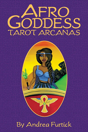 Afro Goddess Tarot Arcanas by Andrea Furtick