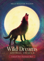 Wild Dreams Animal Oracle by Kelly Sullivan Walden