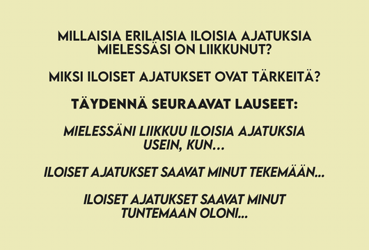 Kivat & kurjat ajatukset kortit - Hidasta elämää
