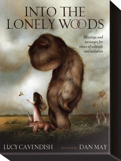 Into the Lonely Woods by Lucy Cavendish
