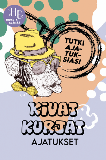 Kivat & kurjat ajatukset kortit - Hidasta elämää