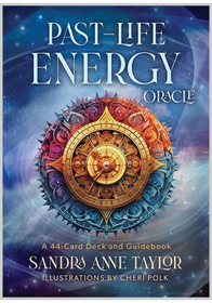 Past-Life Energy Oracle Cards by Sandra Anne Taylor