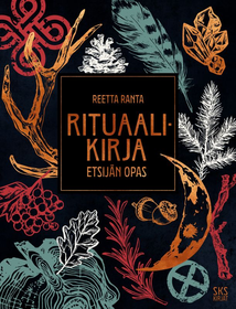 Ranta,Reetta: Rituaalikirja - Etsijän opas
