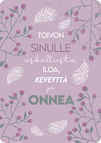 Postikortti 'Toivon sinulle uskallusta' - Hidasta Elämää