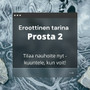 Anaalin -  prostan käsittely 2. tarina nauhoite