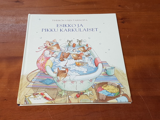 Lastenkirja (Tiheikön väen tarinoita - Esikko ja pikku karkulaiset)