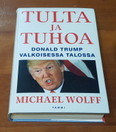 Kierrätyskirja (Michael Wolff. Tulta ja tuhoa - Donald Trump valkoisessa talossa)