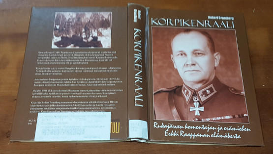 Kierrätyskirja (Robert Branberg - Rukajärven komentajan ja erämiehen Erkki Raappanan elämäkerta)