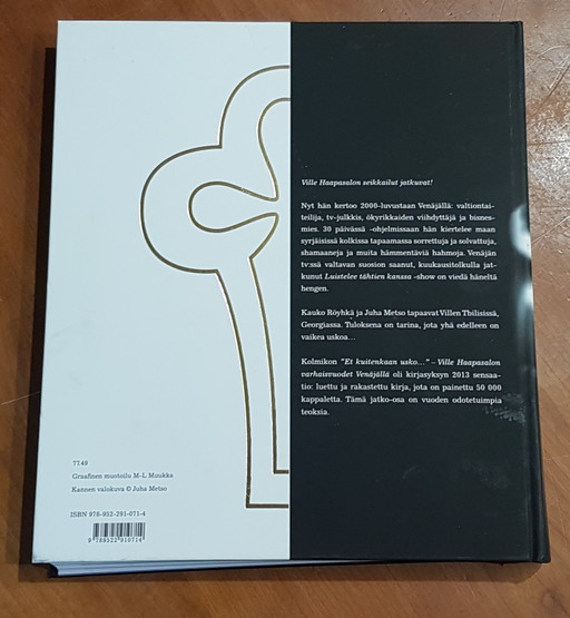 Kirja (Kauko Röyhkä, Juha Metso. Ville Haapasalo - Et muuten tätäkään usko).