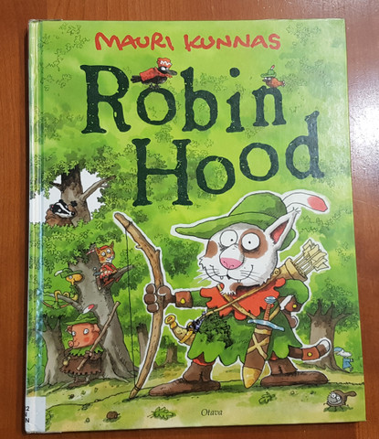 Lasten kierrätyskirja (Mauri Kunnas - Robin Hood)