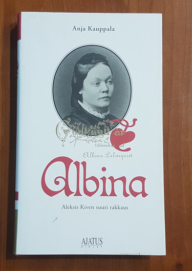 Kirja (Anja Kauppala - Albina, Aleksis Kiven suuri rakkaus)