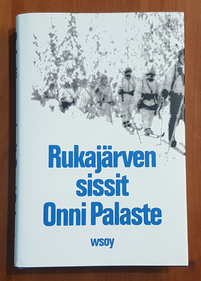 Kirja (Onni Palaste - Rukajärven sissit)