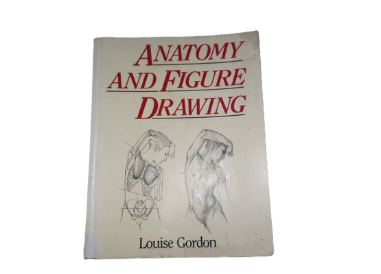 Kierrätyskirja (Louise Gordon - Anatomy and figure drawing)