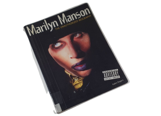Kierrätyskirja (Kalen Rogers - Marilyn Manson : The Unauthorized Biography)