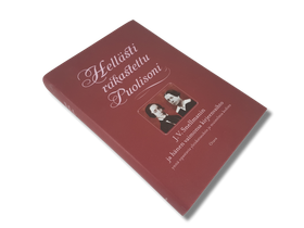 Kirja (Hellästi rakastettu puolisoni - J.V. Snellmanin ja hänen vaimonsa kirjeenvaihto, ynnä opastavia yleiskatsauksia ja muistelmia kodista)