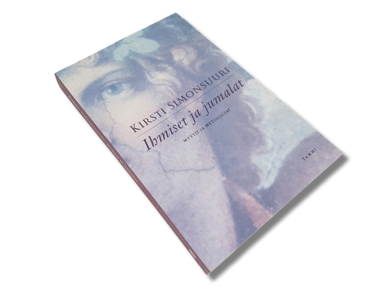 Kirja (Kirsti Simonsuuri - Ihmiset ja jumalat - Myytit ja mytologiat)